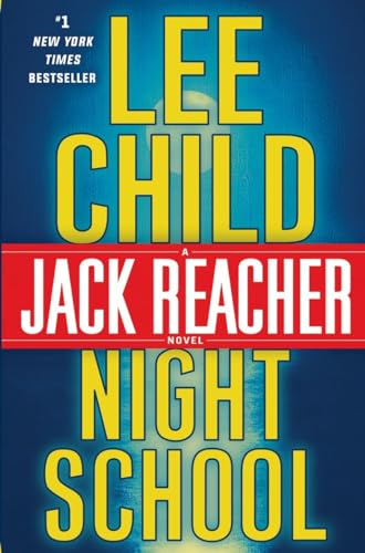cover image Night School: A Jack Reacher Novel
