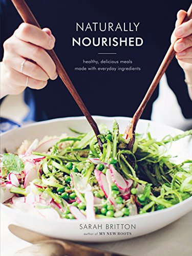 cover image Naturally Nourished: Healthy, Delicious Meals Made with Everyday Ingredients