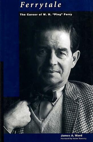 cover image FERRYTALE: The Career of W.H. "Ping" Ferry