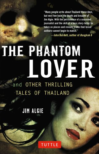 cover image The Phantom Lover and Other Thrilling Tales of Thailand