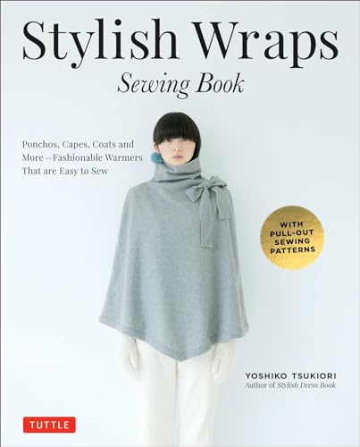 cover image Stylish Wraps Sewing Book: Ponchos, Capes, Coats and More