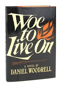 Woe to Live on
