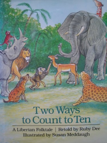 cover image Two Ways to Count to Ten: A Liberian Folktale