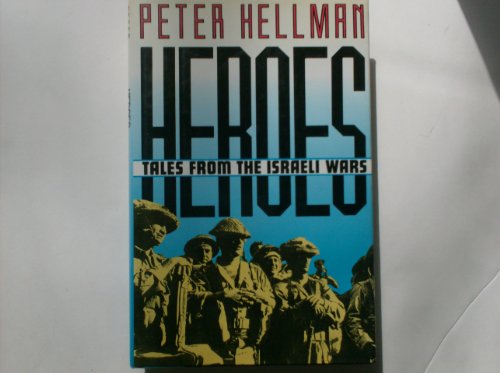 cover image Heroes: Tales from the Israeli Wars