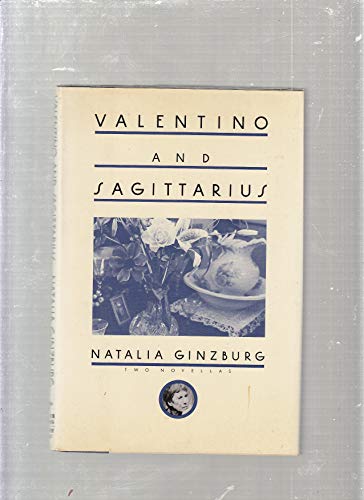 cover image Valentino; And, Sagittarius: Two Novellas