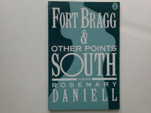 cover image Fort Bragg & Other Points South: Poems