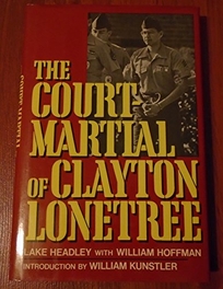 The Court-Martial of Clayton Lonetree