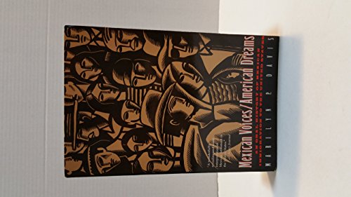 cover image Mexican Voices/American Dreams: An Oral History of Mexican Immigration to the United States