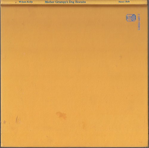 cover image Mother Grumpy's Dog Biscuits: A True Tail