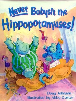cover image Never Babysit the Hippopotamuses!