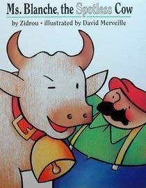 cover image Ms. Blanche, the Spotless Cow
