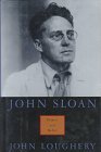 cover image John Sloan: Painter and Rebel