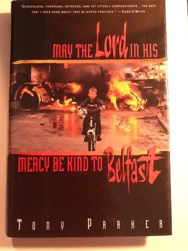 cover image May the Lord in His Mercy Be Kind to Belfast