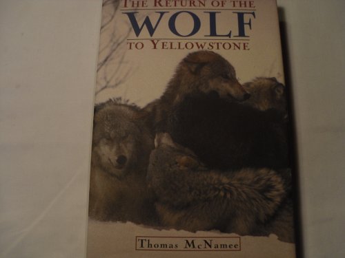 cover image The Return of the Wolf to Yellowstone