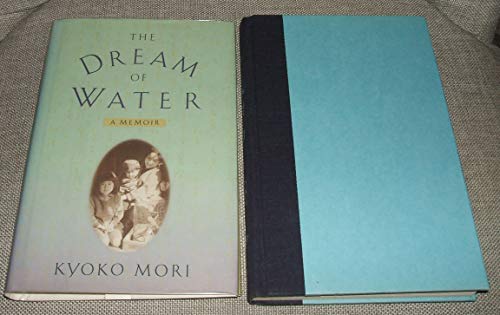 cover image The Dream of Water: A Memoir