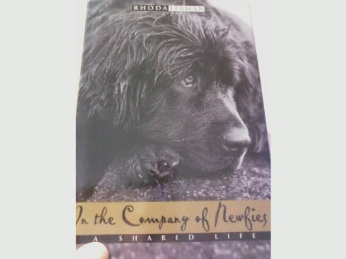 cover image In the Company of Newfies: A Shared Life