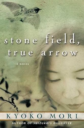 cover image Stone Field, True Arrow