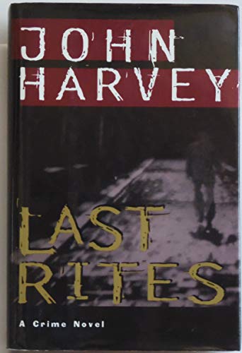 cover image Last Rites: A Crime Novel