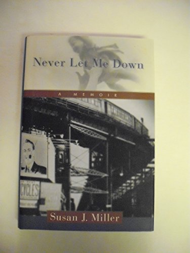 cover image Never Let Me Down