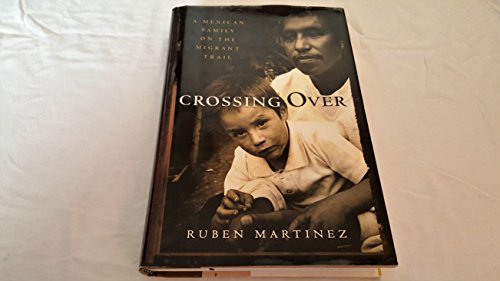 the crossing ruben martinez summary