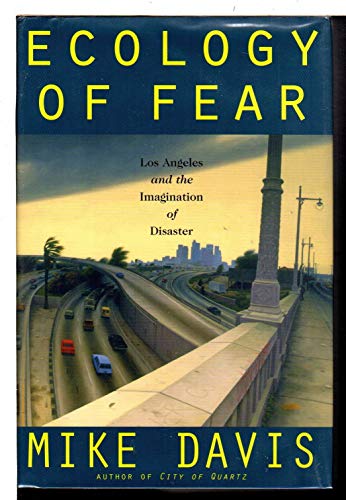 cover image Ecology of Fear: Los Angeles and the Imagination of Disaster