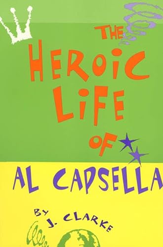 cover image Heroic Life of Al Capsella