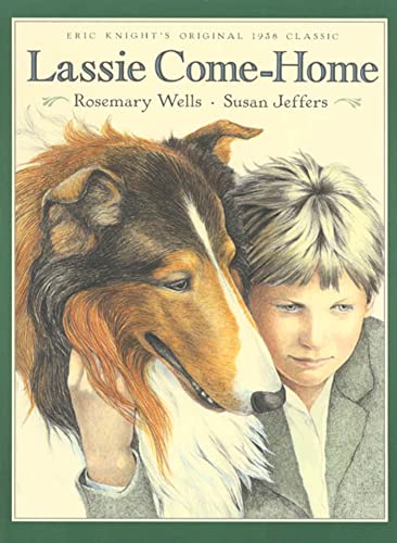 cover image Lassie Come-Home: Eric Knight's Original 1938 Classic