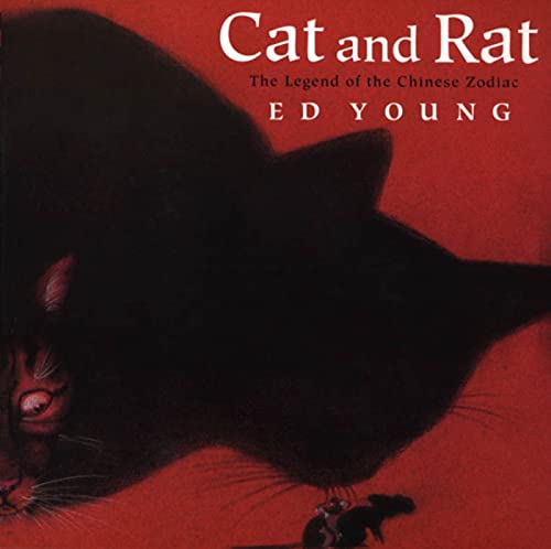 cover image Cat and Rat: The Legend of the Chinese Zodiac