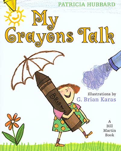 cover image My Crayons Talk: A Bill Martin Book