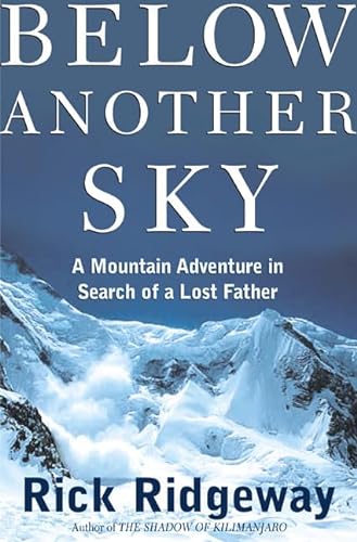 cover image Below Another Sky: A Mountain Adventure in Search of a Lost Father
