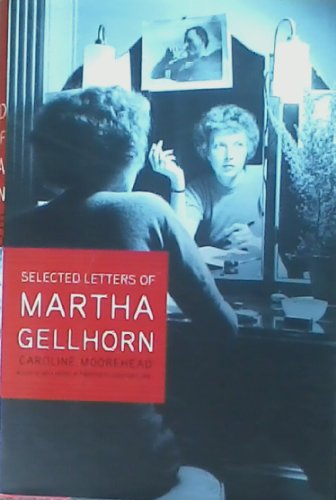 cover image  The Collected Letters of Martha Gellhorn