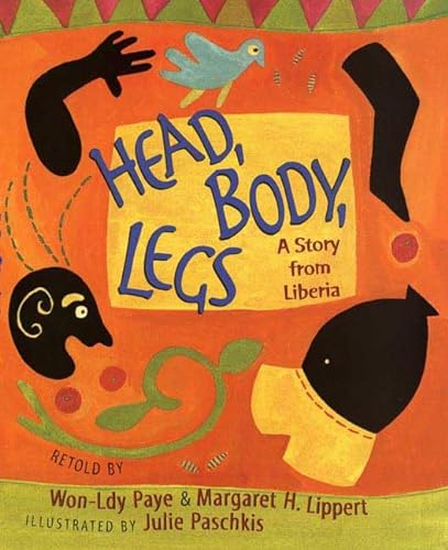 cover image HEAD, BODY, LEGS: A Story from Liberia