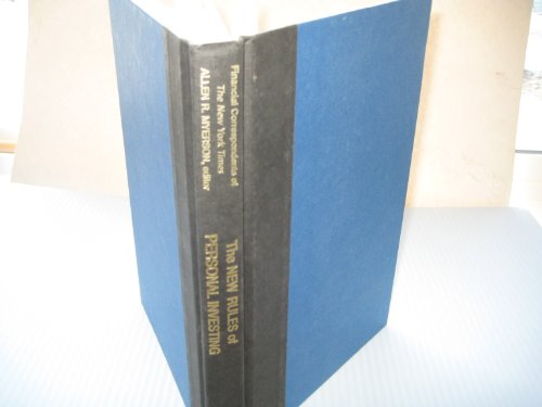 cover image THE NEW RULES OF PERSONAL INVESTING: The Experts' Guide to Prospering in a Changing Economy