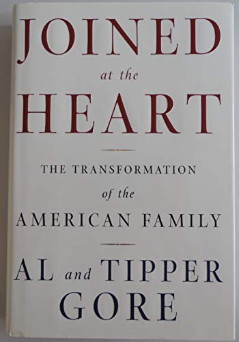cover image JOINED AT THE HEART: The Transformation of the American Family