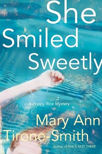 cover image SHE SMILED SWEETLY: A Poppy Rice Mystery