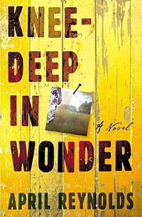 KNEE-DEEP IN WONDER
