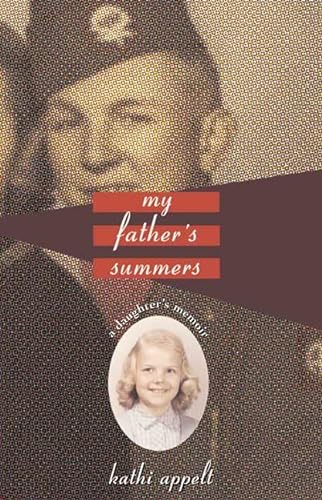 cover image MY FATHER'S SUMMERS: A Daughter's Memoir
