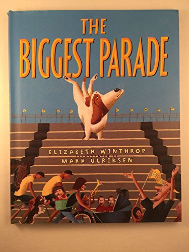 cover image The Biggest Parade