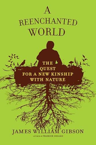 cover image A Reenchanted World: The Quest for a New Kinship with Nature