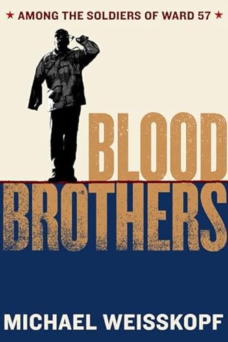 cover image Blood Brothers: Among the Soldiers of Ward 57