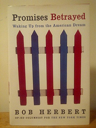 cover image PROMISES BETRAYED: Waking Up from the American Dream