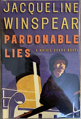 cover image Pardonable Lies: A Maisie Dobbs Novel