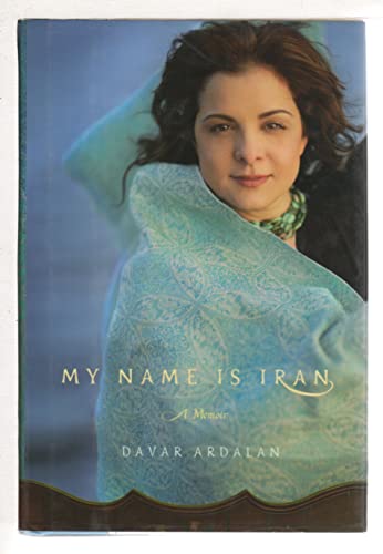 cover image My Name Is Iran: A Memoir