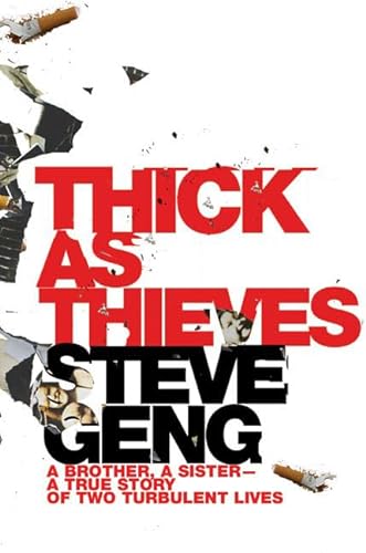 cover image Thick as Thieves: A Brother, a Sister—a True Story of Turbulent Lives