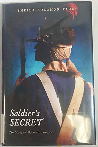 cover image Soldier's Secret: The Story of Deborah Sampson