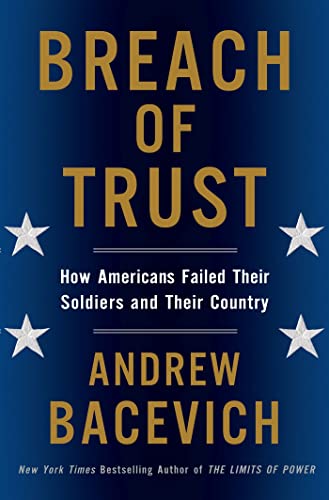 cover image Breach of Trust: 
How Americans Failed Their Soldiers and Their Country