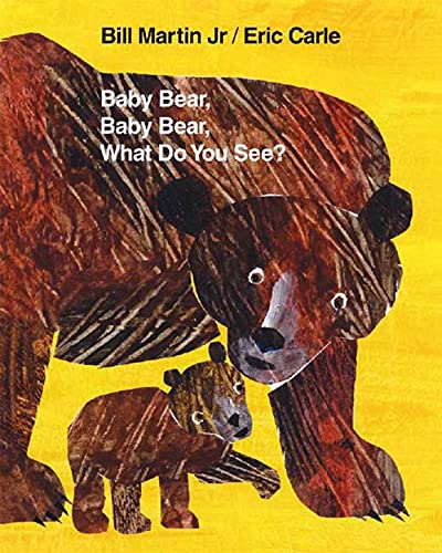 cover image Baby Bear, Baby Bear, What Do You See?