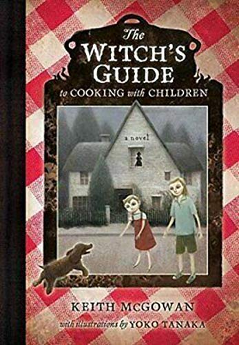 cover image The Witch’s Guide to Cooking with Children