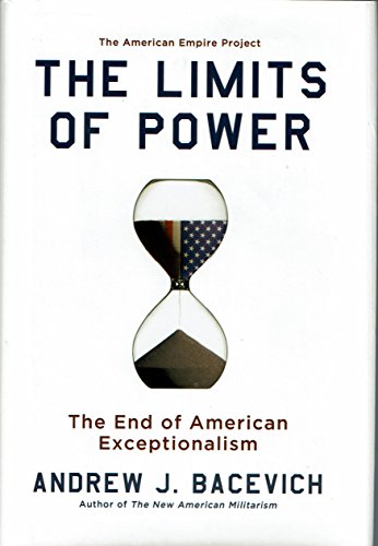 cover image The Limits of Power: The End of American Exceptionalism