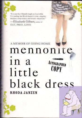 cover image Mennonite in a Little Black Dress: A Memoir of Going Home